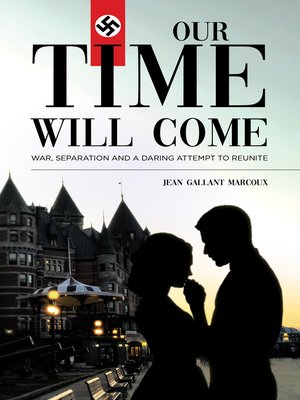 cover image of Our Time Will Come